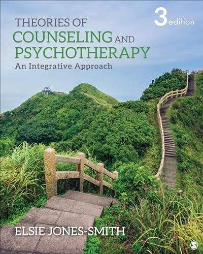 Theories of counseling and psychotherapy : an integrative approach; Elsie Jones-Smith; 2021