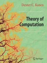 Theory of Computation; Dexter C Kozen; 2006