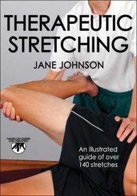 Therapeutic stretching; Jane Johnson; 2012
