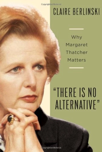 There is No Alternative; Berlinski Claire; 2008