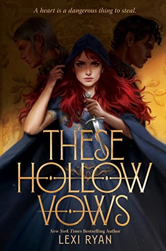 These hollow vows; Lexi Ryan; 2021
