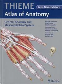 Thieme atlas of anatomy : general anatomy and musculoskeletal system; Michael Schuenke; 2011