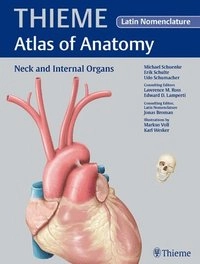 Thieme atlas of anatomy : neck and internal organs; Michael Schuenke; 2011