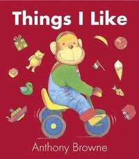 Things I like; Anthony Browne; 2009