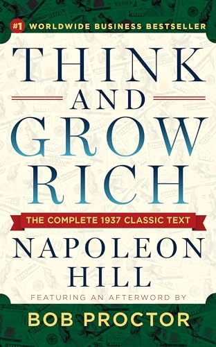 Think and Grow Rich; Napoleon Hill, Bob Proctor; 2020