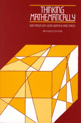 Thinking mathematically; John Mason; 1985
