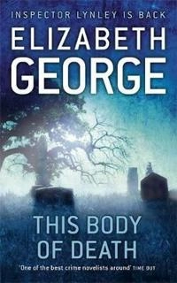 This Body of Death; Elizabeth George; 2011