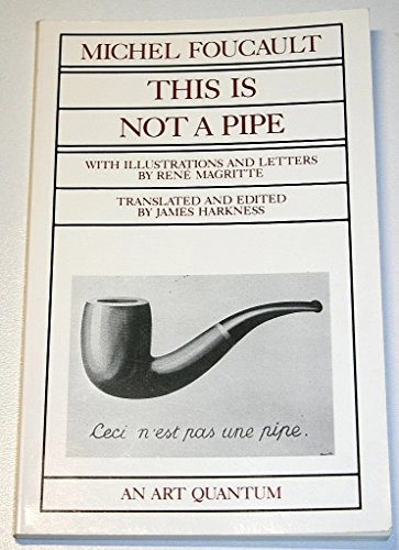 This is not a pipe; Michel Foucault; 1983