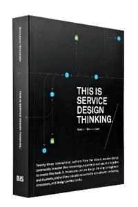 This is service design thinking : basics, tools, cases; Marc Stickdorn; 2011