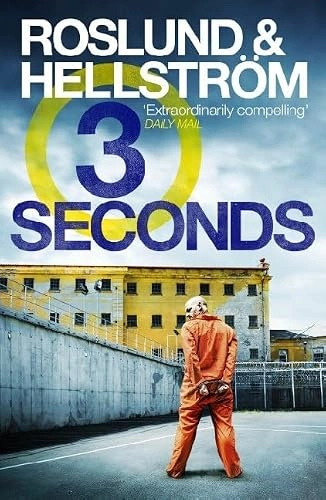 Three Seconds FTI; Anders Roslund, Börge Hellström