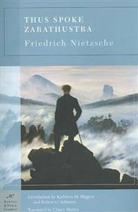 Thus Spoke Zarathustra; Friedrich Nietzsche; 2005