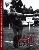 Ti kast' varpe : varpan, fastlandet och den gotländska identiteten under 1900-talet; Leif Yttergren; 2002