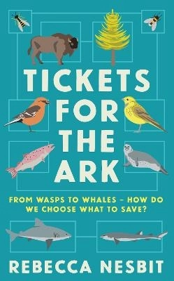 Tickets for the Ark; Rebecca Nesbit; 2024