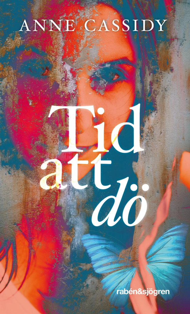 Tid att dö; Anne Cassidy; 2013