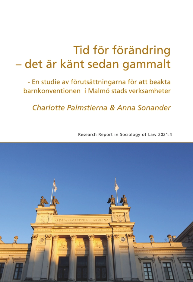 Tid för förändring - det är känt sedan gammalt; Charlotte Palmstierna, Anna Sonander; 2022