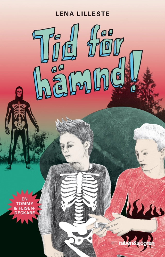 Tid för hämnd!; Lena Lilleste; 2016