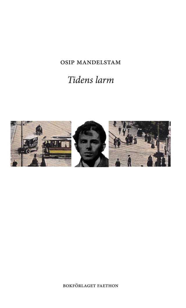 Tidens larm; Osip Mandelstam; 2021
