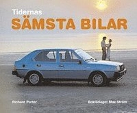 Tidernas sämsta bilar; Richard Porter; 2005