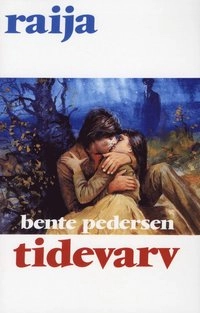 Tidevarv Hft 10 Raija; Bente Pedersen; 1989