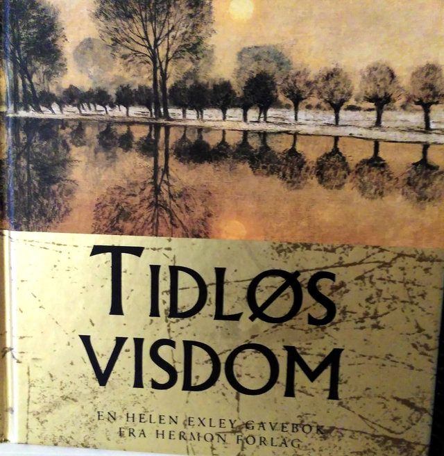 Tidløs visdom; Helen Exley; 2010