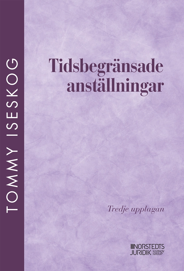 Tidsbegränsade anställningar; Tommy Iseskog; 2023