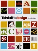Tidskriftsdesign; Eva Jais-Nielsen; 2004