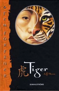 Tiger; Jeff Stone; 2008