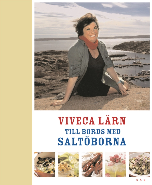 Till bords med Saltöborna; Viveca Lärn; 2006