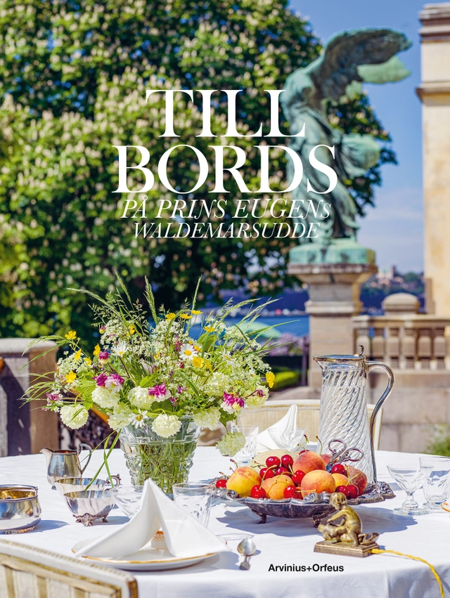 Till bords på Prins Eugens Waldemarsudde; Karin Sidén, Anna Meister, Richard Tellström; 2022