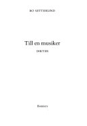 Till en musiker : dikter; Bo Setterlind; 1982