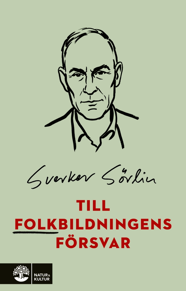 Till folkbildningens försvar; Sverker Sörlin; 2026