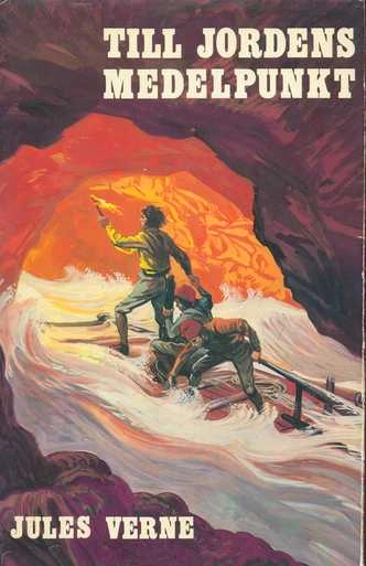 Till jordens medelpunkt; Jules Verne; 1976