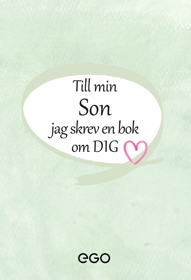Till min son - jag skrev en bok om dig; Stefan Ekberg; 2020