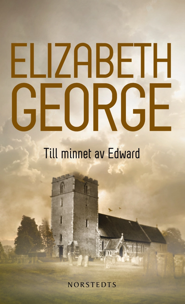 Till minnet av Edward; Elizabeth George; 2013