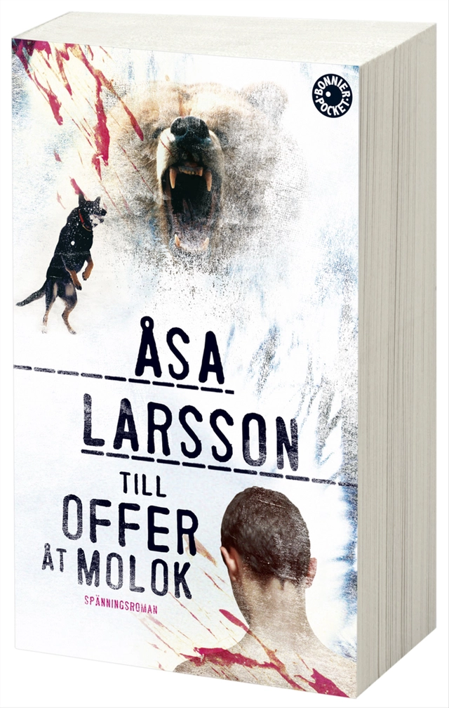Till offer åt Molok; Åsa Larsson; 2013