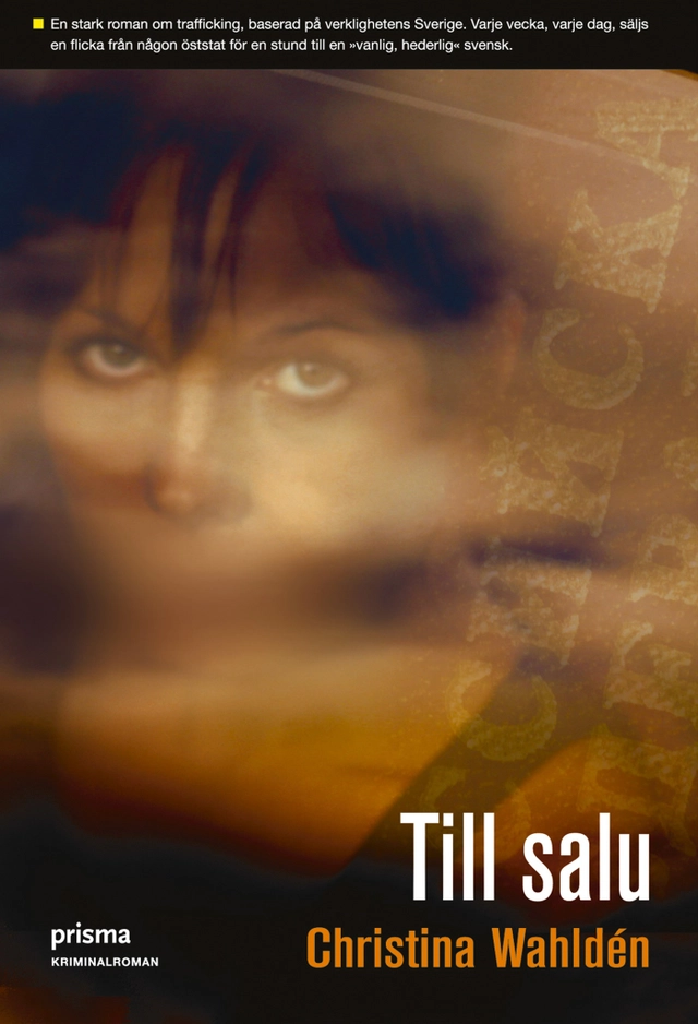 Till salu; Christina Wahldén; 2004