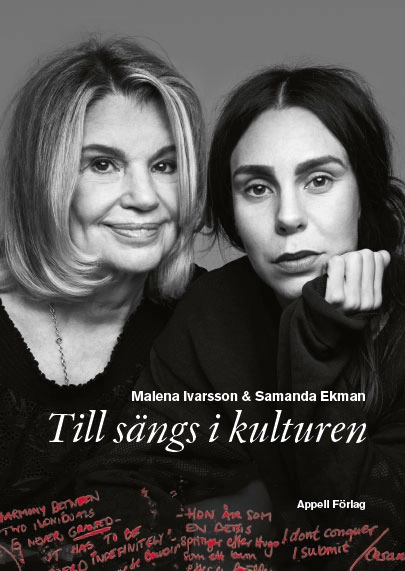 Till sängs i kulturen; Malena Ivarsson, Samanda Ekman; 2017