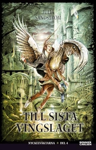 Till sista vingslaget; Julia Sandström; 2011