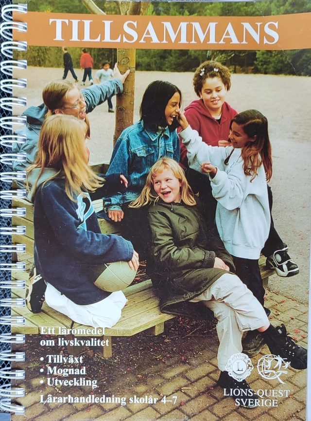 Tillsammans : [ett program för tillväxt, utveckling och mognad]; Carole Gerber, Judy Graves, Birgitta Ekman, Lions Clubs International, Quest International; 2000
