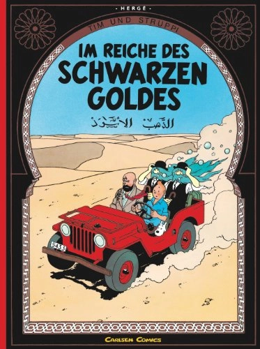 Tim und Struppi 14. Im Reiche des schwarzen Goldes; Herge; 2008