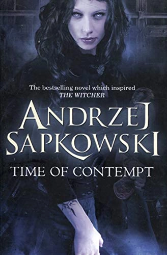 Time of contempt; Andrzej Sapkowski; 2013