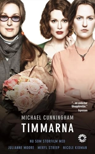 Timmarna; Michael Cunningham; 2003