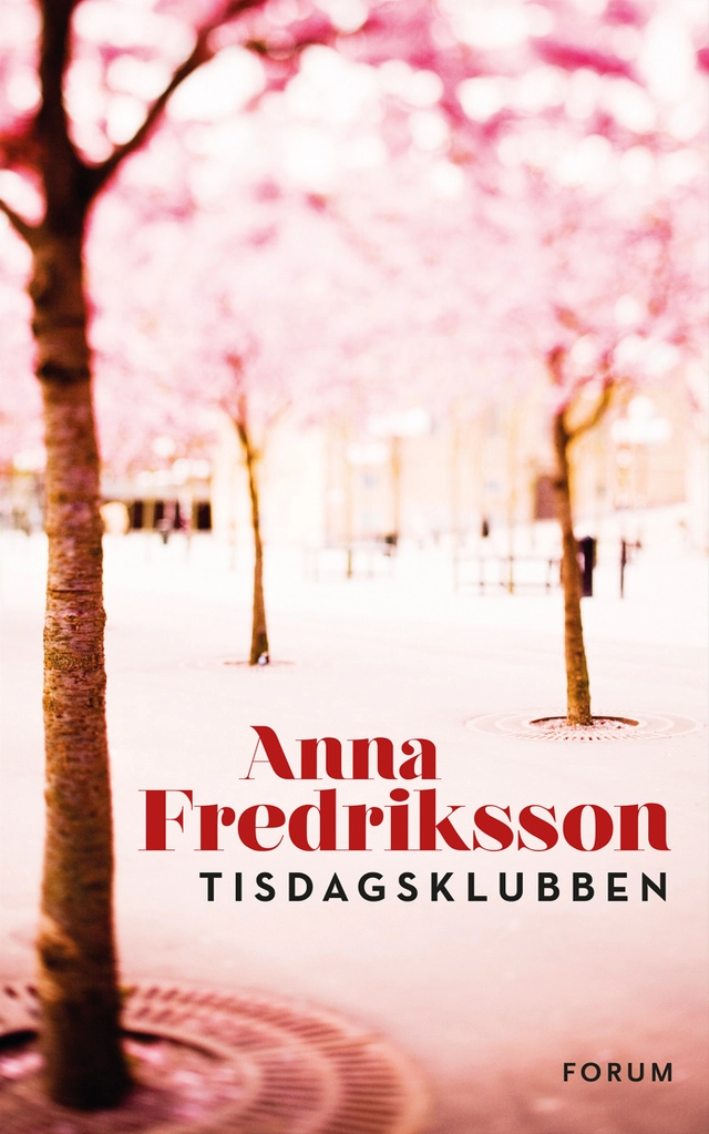 Tisdagsklubben; Anna Fredriksson; 2015