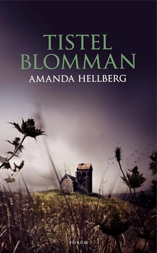 Tistelblomman; Amanda Hellberg; 2012