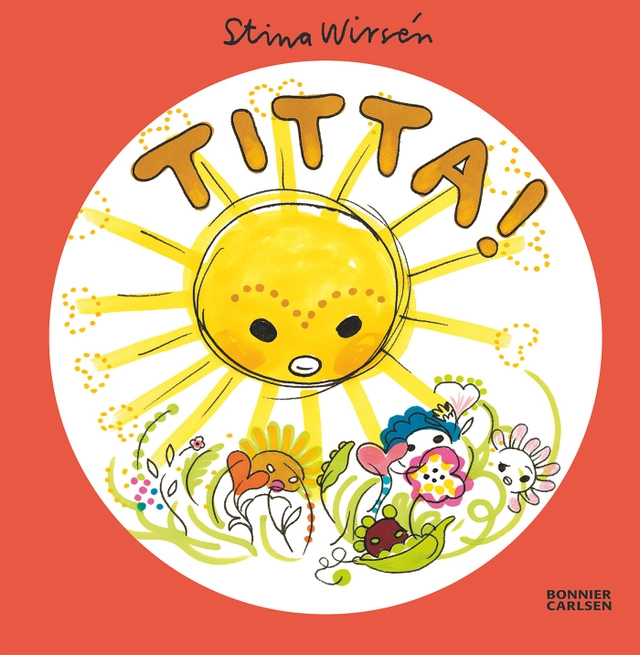 Titta!; Stina Wirsén; 2014