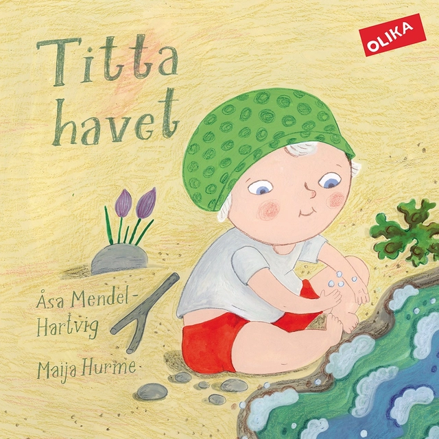 Titta havet!; Åsa Mendel-Hartvig, Maija Hurme; 2017