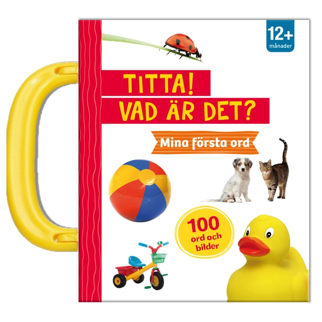 Titta! Vad är det? Mina första ord; Elisabeth Tauvon; 2024