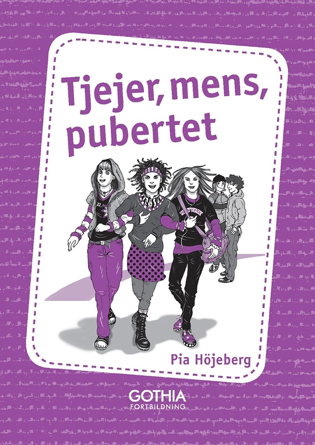 Tjejer, mens, pubertet; Pia Höjeberg; 2011