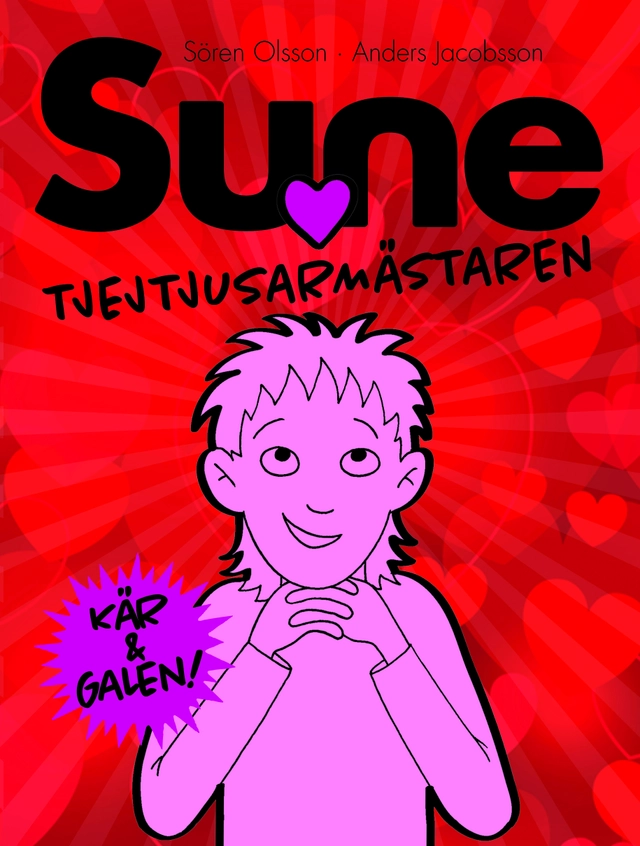 Tjejtjusarmästaren Sune; Sören Olsson, Anders Jacobsson; 2016