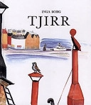 Tjirr; Inga Borg; 2001